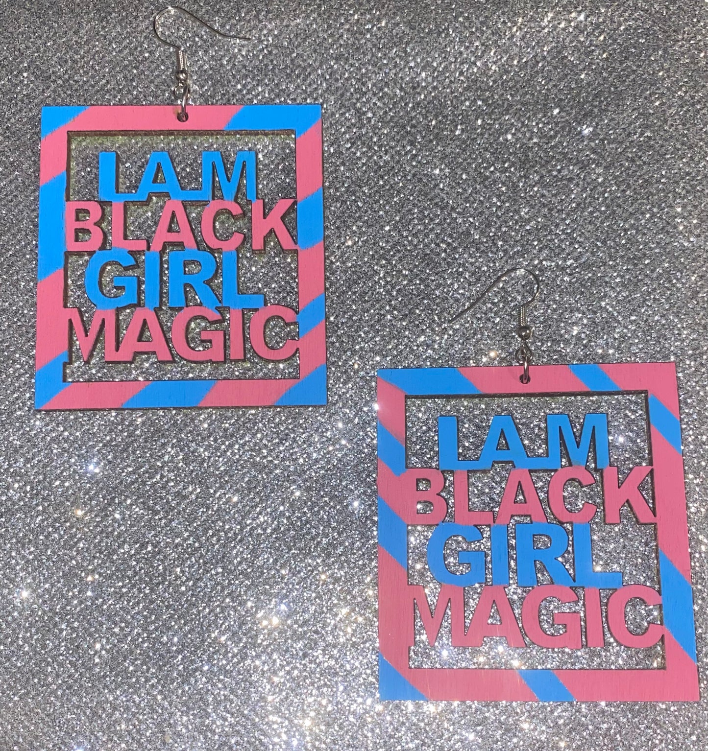 I Am Black Girl Magic Earrings