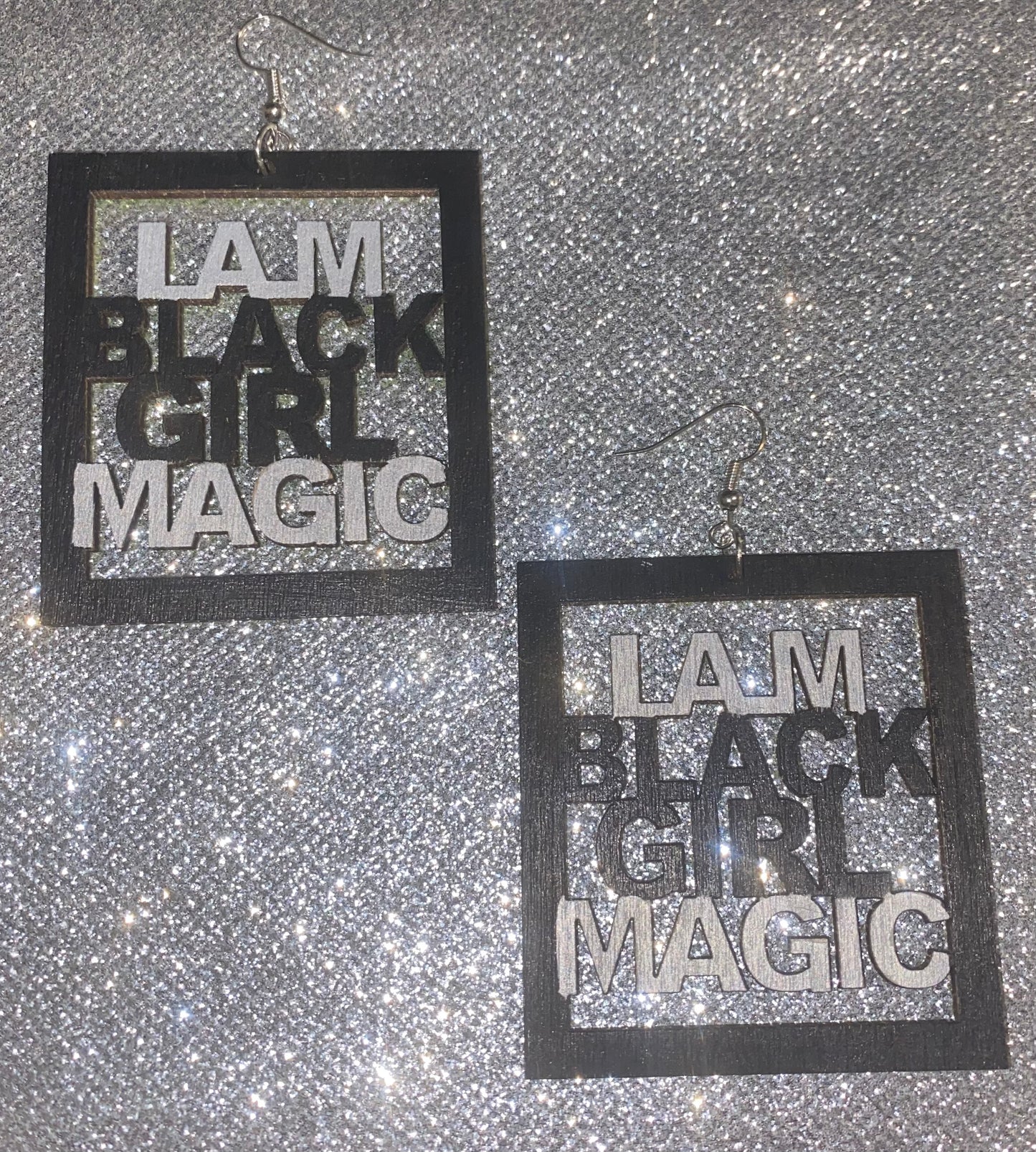I Am Black Girl Magic Earrings